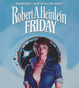Аудио Friday Robert A. Heinlein