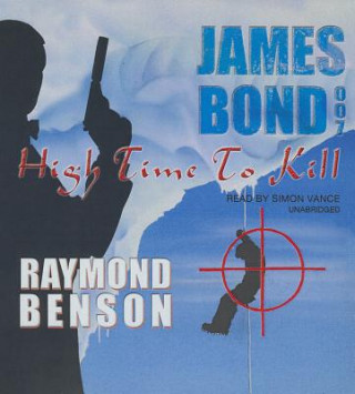 Audio High Time to Kill Raymond Benson
