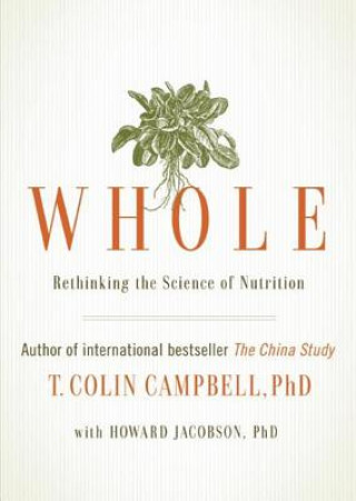Аудио Whole T. Colin Campbell