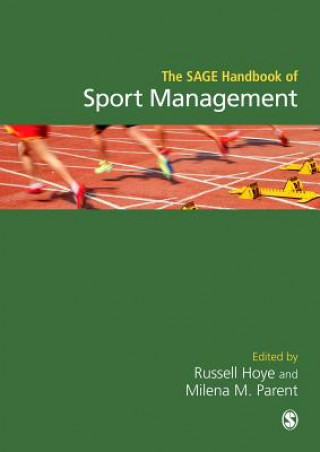 Kniha SAGE Handbook of Sport Management Russell Hoye