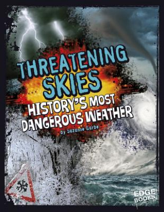 Könyv Threatening Skies! Suzanne Garbe