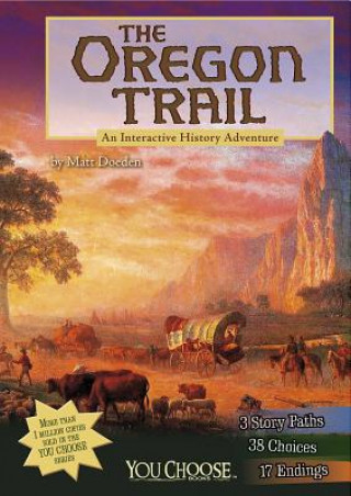 Buch The Oregon Trail Matt Doeden