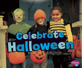 Könyv Celebrate Halloween Megan Cooley Peterson