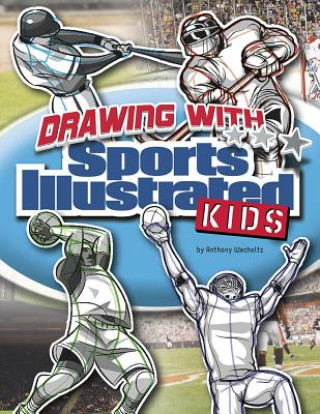 Könyv Drawing With Sports Illustrated Kids Anthony Wacholtz
