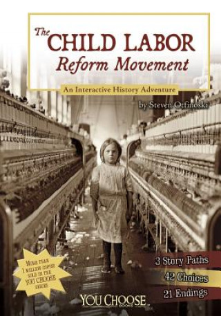 Książka The Child Labor Reform Movement Steven Otfinoski