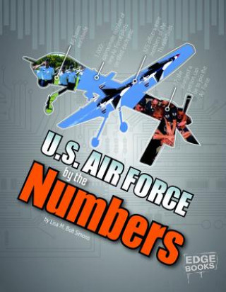 Książka U.S. Air Force by the Numbers Lisa M. Bolt Simons