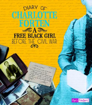 Книга Diary of Charlotte Forten Charlotte Forten