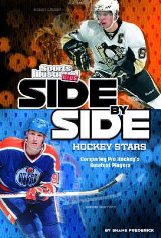 Kniha Side-by-Side Hockey Stars Shane Frederick
