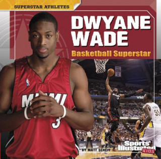 Kniha Dwyane Wade Matt Doeden