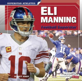 Knjiga Eli Manning Matt Scheff