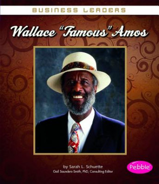 Kniha Wallace "Famous" Amos Sarah L. Schuette