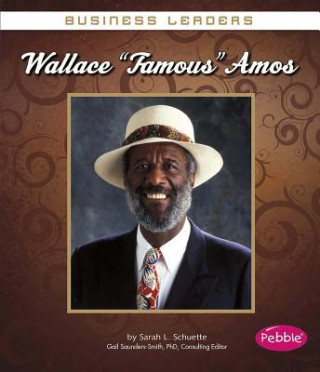 Kniha Wallace "Famous" Amos Sarah L. Schuette