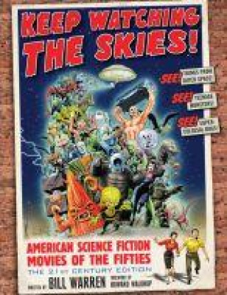 Kniha Keep Watching the Skies! Bill Warren
