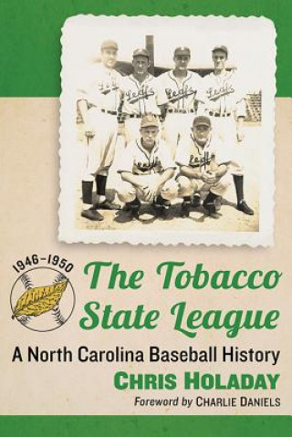 Βιβλίο Tobacco State League Chris Holaday