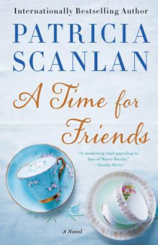 Carte A Time for Friends Patricia Scanlan