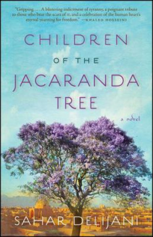 Carte Children of the Jacaranda Tree Sahar Delijani