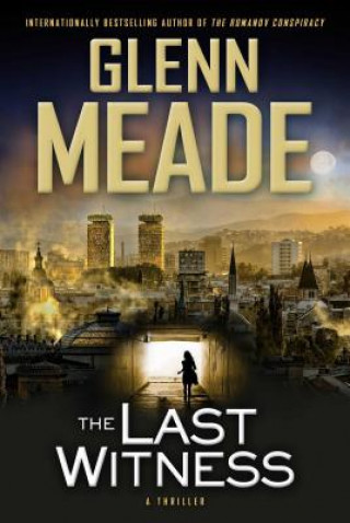 Livre The Last Witness Glenn Meade