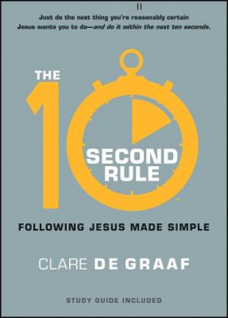 Knjiga The 10-Second Rule Clare De Graaf