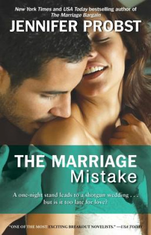 Kniha The Marriage Mistake Jennifer Probst