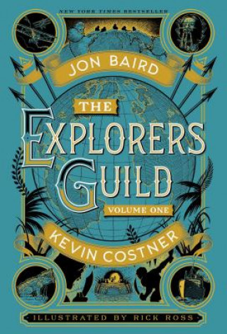 Kniha The Explorers Guild Kevin Costner