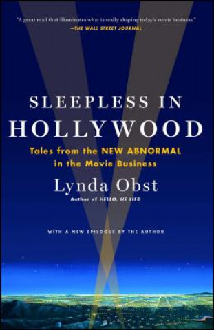 Könyv Sleepless in Hollywood Lynda Obst