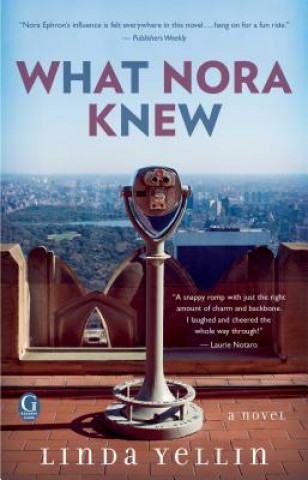 Libro What Nora Knew Linda Yellin