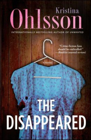 Kniha The Disappeared Kristina Ohlsson