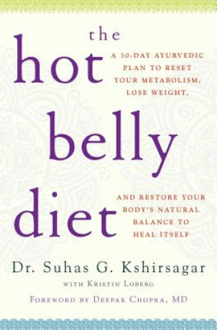 Könyv The Hot Belly Diet Suhas G. Kshirsagar