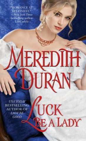 Книга Luck Be a Lady Meredith Duran