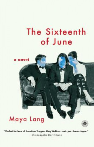 Carte The Sixteenth of June Maya Lang