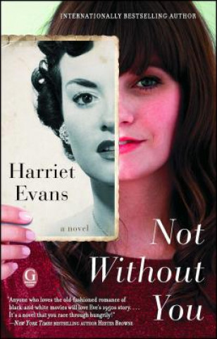 Kniha Not Without You Harriet Evans