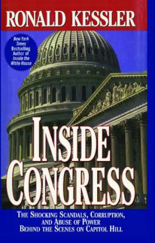 Книга Inside Congress Ronald Kessler