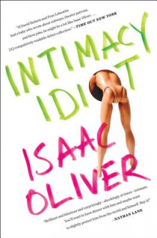 Kniha Intimacy Idiot Isaac Oliver