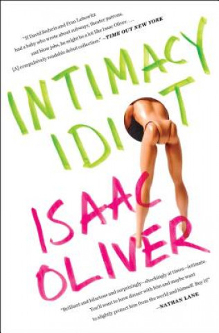 Knjiga Intimacy Idiot Isaac Oliver