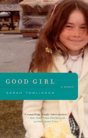 Kniha Good Girl Sarah Tomlinson