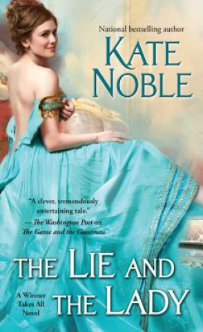 Libro The Lie and the Lady Kate Noble