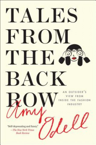 Книга Tales from the Back Row Amy Odell