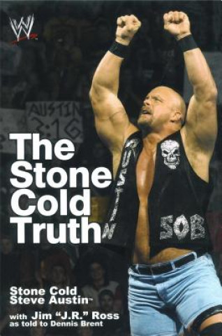 Könyv The Stone Cold Truth Steve Austin