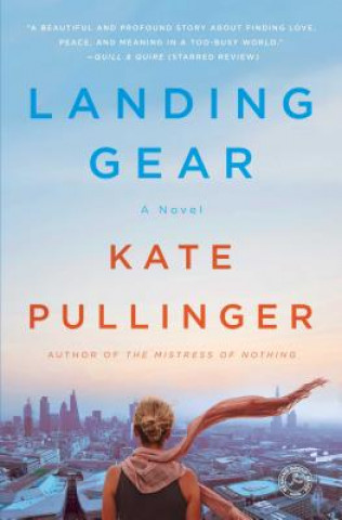 Libro Landing Gear Kate Pullinger