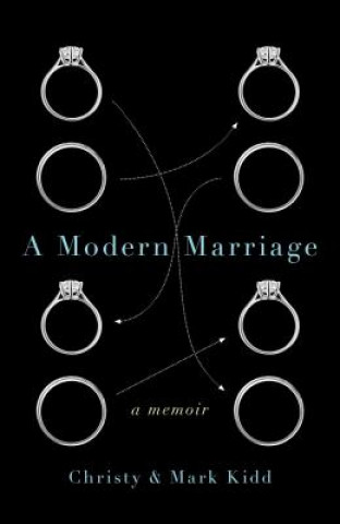 Book A Modern Marriage Christy Kidd