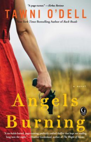 Könyv Angels Burning Tawni O'Dell