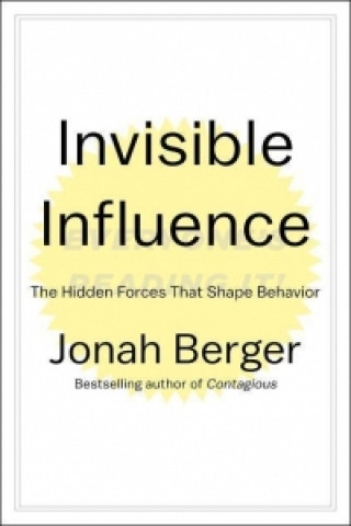 Kniha Invisible Influence Jonah Berger
