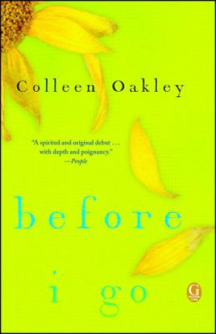 Kniha Before I Go Colleen Oakley