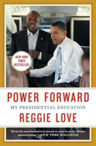 Kniha Power Forward Reggie Love