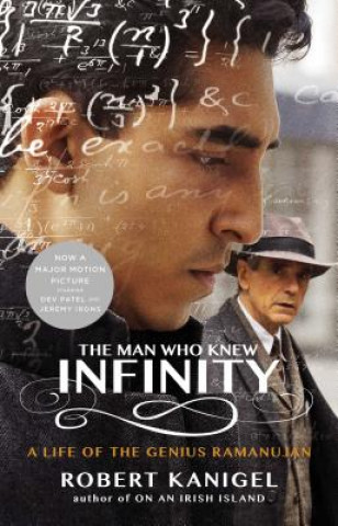 Könyv The Man Who Knew Infinity Robert Kanigel
