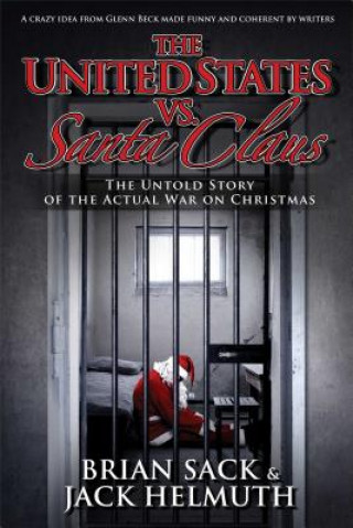 Kniha The United States Vs. Santa Claus Brian Sack