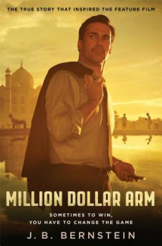 Kniha Million Dollar Arm J. B. Bernstein