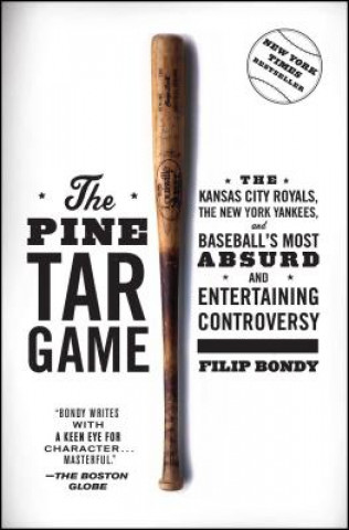Könyv The Pine Tar Game Filip Bondy