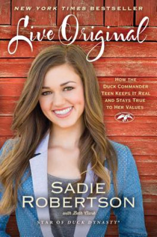 Könyv Live Original Sadie Robertson
