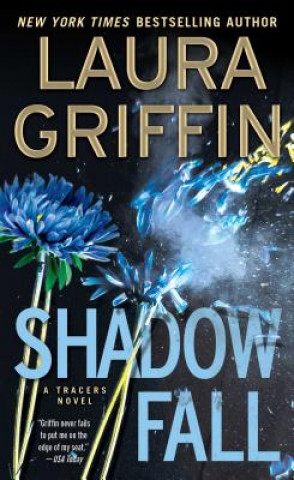 Kniha Shadow Fall Laura Griffin